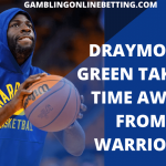 Draymond Green Taking Time Away From Warriors