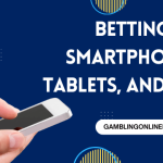 Cross-Platform Gambling: Betting on Smartphones, Tablets, and PCs