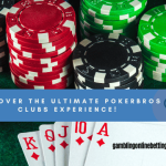 Join the Best PokerBros Clubs: Your Ultimate Guide to Online Poker Fun